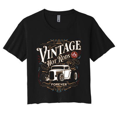 Vintage Hotrods Usa Forever Classic Car Nostalgia Design Women's Crop Top Tee