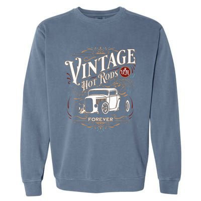 Vintage Hotrods Usa Forever Classic Car Nostalgia Design Garment-Dyed Sweatshirt