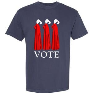 Vote Handmaids Vote 2024 Feminist Funny Garment-Dyed Heavyweight T-Shirt