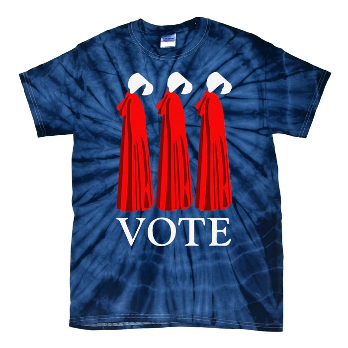 Vote Handmaids Vote 2024 Feminist Funny Tie-Dye T-Shirt