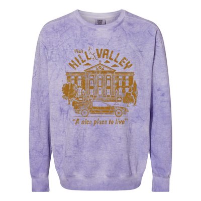 Visit Hill Valley A Nice Place To Live Colorblast Crewneck Sweatshirt