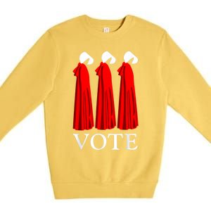 Vote Handmaids Vote 2024 Feminist Premium Crewneck Sweatshirt