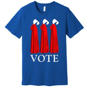 Vote Handmaids Vote 2024 Feminist Premium T-Shirt