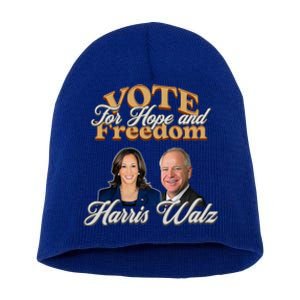 Vote Harris Walz 2024 For Hope And Freedom Short Acrylic Beanie