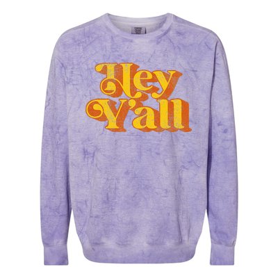 Vintage Hey YAll Funny Country Southern Slang Colorblast Crewneck Sweatshirt