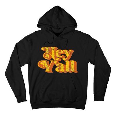 Vintage Hey YAll Funny Country Southern Slang Hoodie