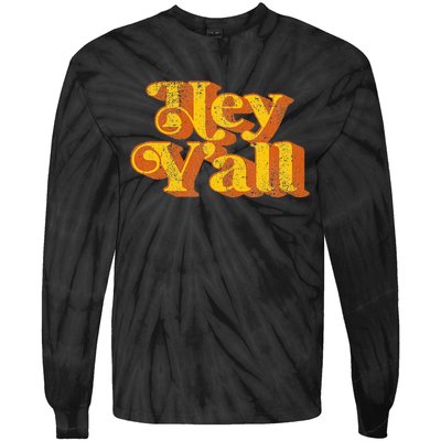 Vintage Hey YAll Funny Country Southern Slang Tie-Dye Long Sleeve Shirt