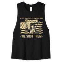 Vintage In 1775 They Tried To Take Our Guns We Shot Them Women's Racerback Cropped Tank