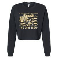 Vintage In 1775 They Tried To Take Our Guns We Shot Them Cropped Pullover Crew