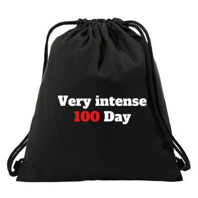Very Intense 100 Days Drawstring Bag