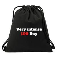 Very Intense 100 Days Drawstring Bag