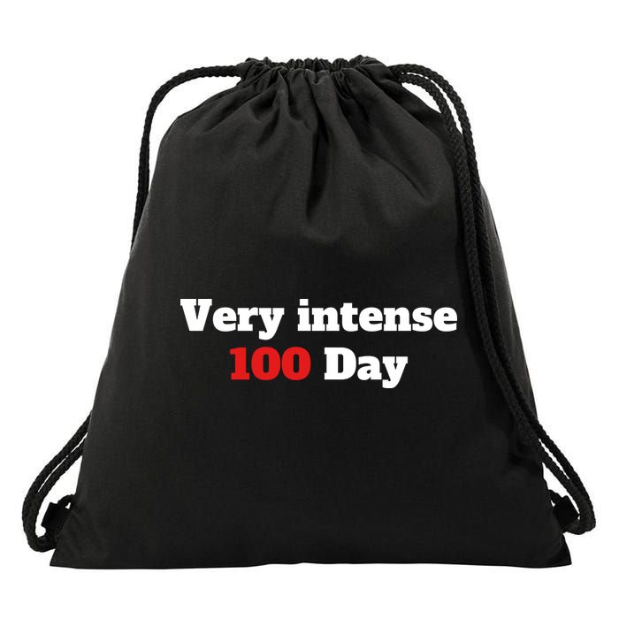 Very Intense 100 Days Drawstring Bag