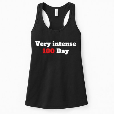Very Intense 100 Days Womens Tank Top