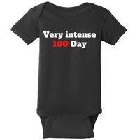 Very Intense 100 Days Baby Bodysuit