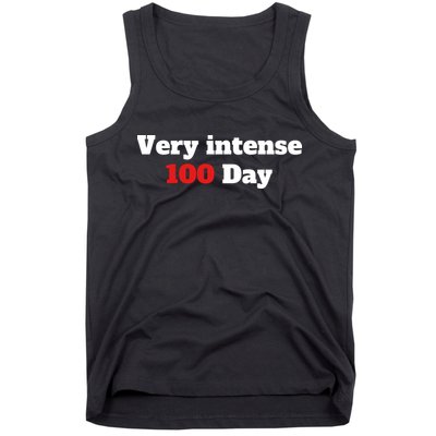 Very Intense 100 Days Tank Top