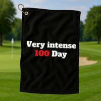 Very Intense 100 Days Golf Towel