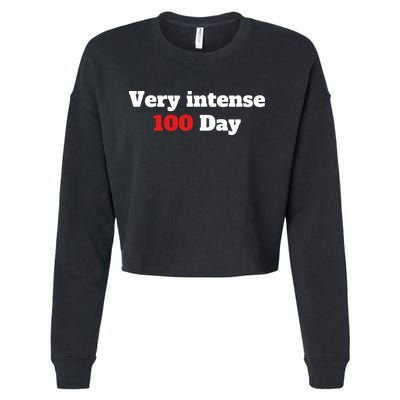 Very Intense 100 Days Cropped Pullover Crew