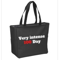 Very Intense 100 Days Zip Tote Bag