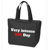 Very Intense 100 Days Zip Tote Bag