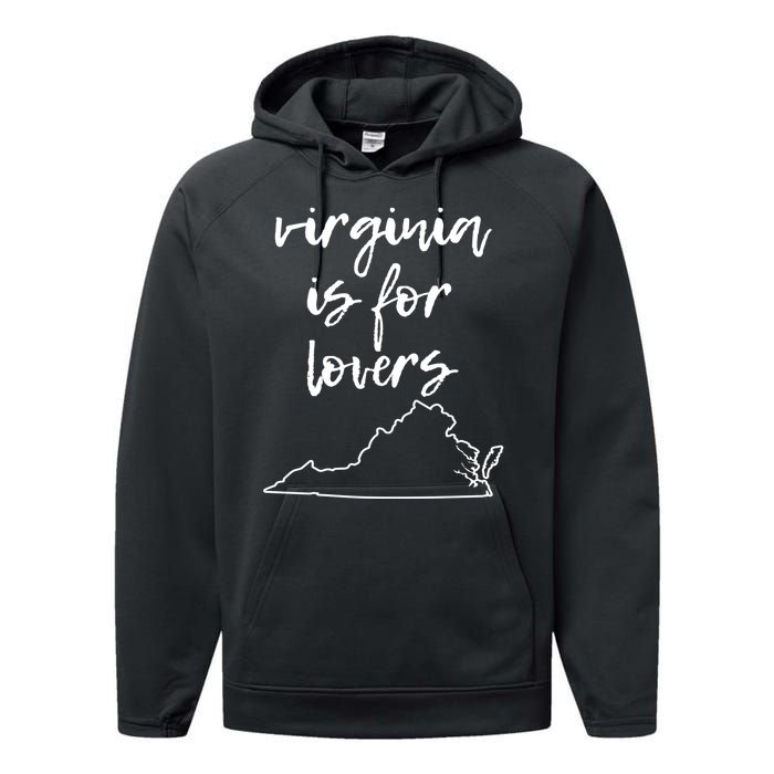 Virginia Is 4 Lovers Outdooors VA For Nature Virginians Gift Performance Fleece Hoodie