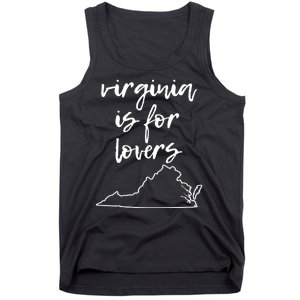 Virginia Is 4 Lovers Outdooors VA For Nature Virginians Gift Tank Top