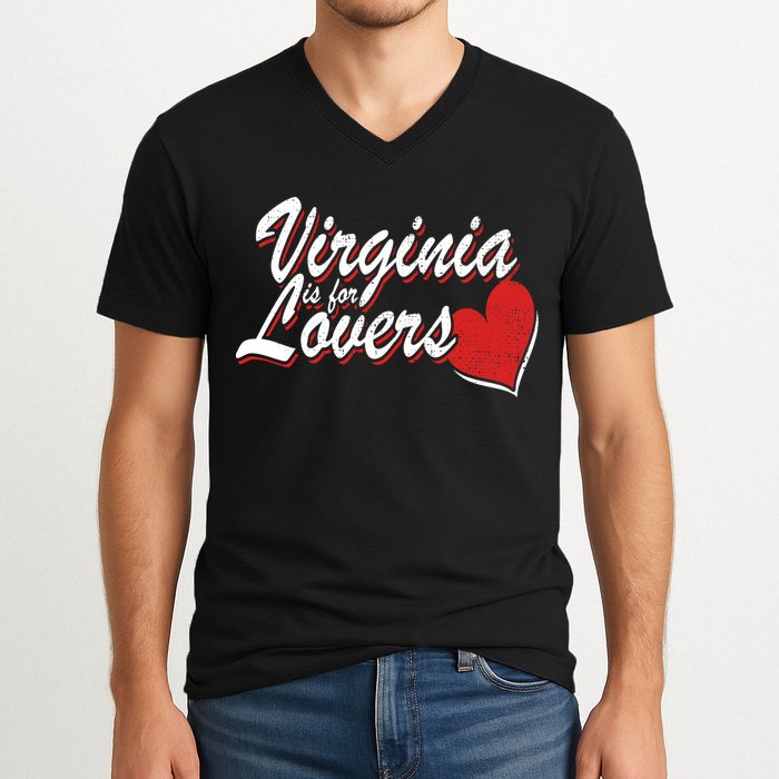 Virginia Is 4 Lovers Outdooors VA For Home Virginians V-Neck T-Shirt