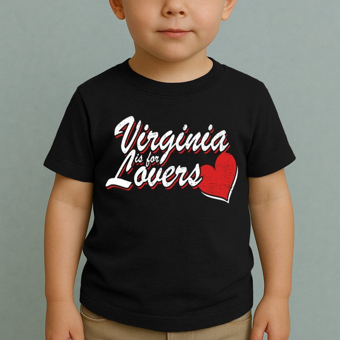 Virginia Is 4 Lovers Outdooors VA For Home Virginians Toddler T-Shirt