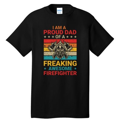 Vintage Im A Dad Of A Dad Of A Freaking Awesome Firefighter Fathers Day Gifts Tall T-Shirt