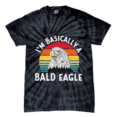 Vintage I Am Basically A Bald Eagle Funny Bald Head America Tie-Dye T-Shirt