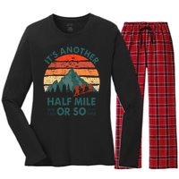 Vintage Its Another Half Mile Or So Gift Funny Hiking Women's Long Sleeve Flannel Pajama Set 