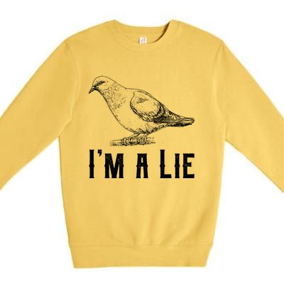 Vintage I Am A Lie Bird Aren't Real Spies Awesome Cute Gift Premium Crewneck Sweatshirt