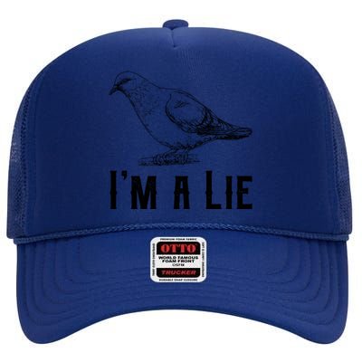 Vintage I Am A Lie Bird Aren't Real Spies Awesome Cute Gift High Crown Mesh Back Trucker Hat