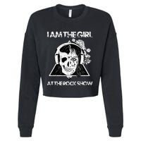 Vintage I Am The At The Rock Show Rock Music Lover Tee Cropped Pullover Crew