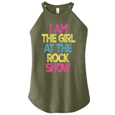 Vintage I Am The Girl At The Rock Show, Rock Music Lover Tee Women's Perfect Tri Rocker Tank