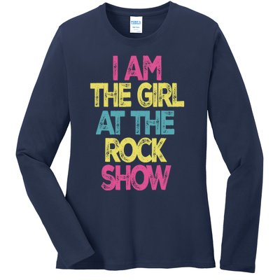 Vintage I Am The Girl At The Rock Show, Rock Music Lover Tee Ladies Long Sleeve Shirt