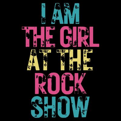 Vintage I Am The Girl At The Rock Show Rock Music Lover T-Shirt