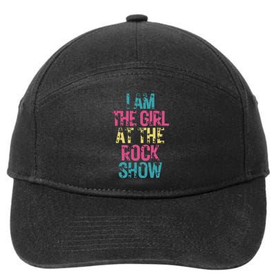 Vintage I Am The Girl At The Rock Show Rock Music Lover 7-Panel Snapback Hat