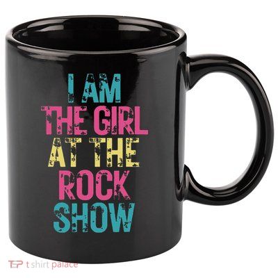 Vintage I Am The Girl At The Rock Show Rock Music Lover 11oz C Handle Ceramic Mug