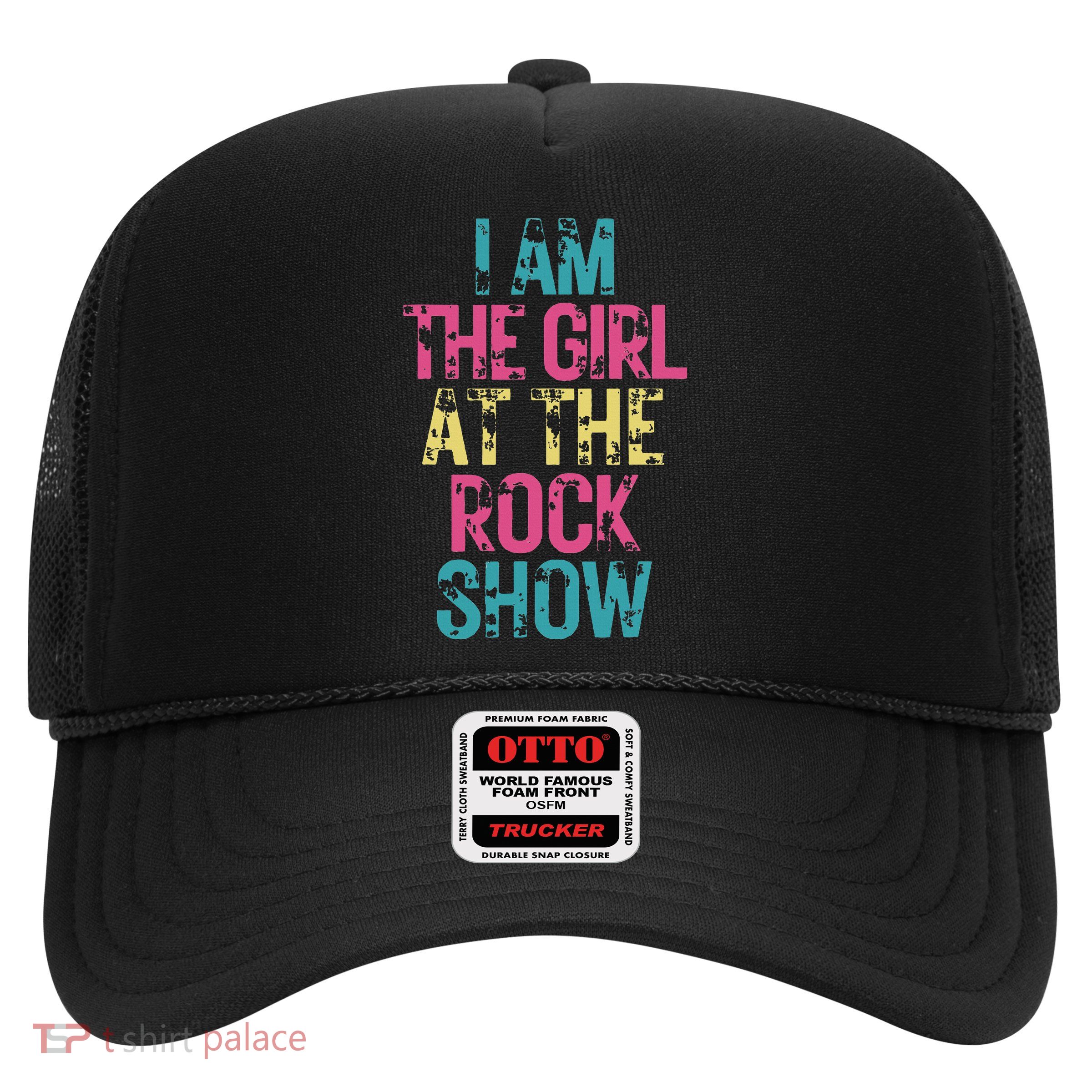 Vintage I Am The Girl At The Rock Show Rock Music Lover Trucker Hat