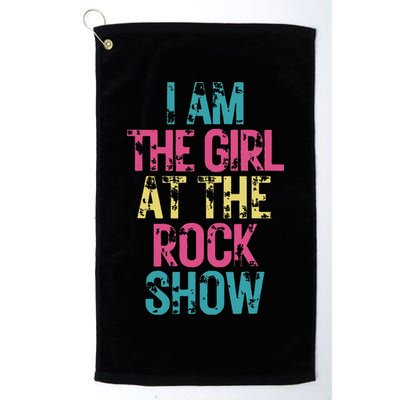 Vintage I Am The Girl At The Rock Show Rock Music Lover Golf Towel