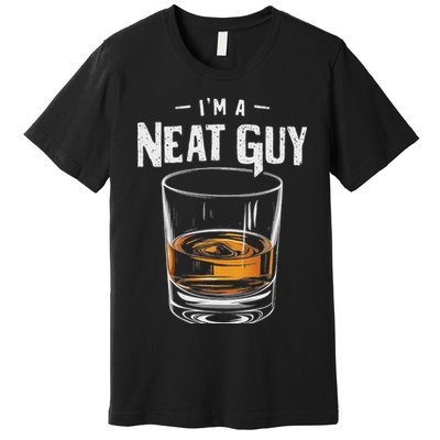 Vintage I'm A Neat Guy Funny Whiskey Bourbon Drinker Premium T-Shirt