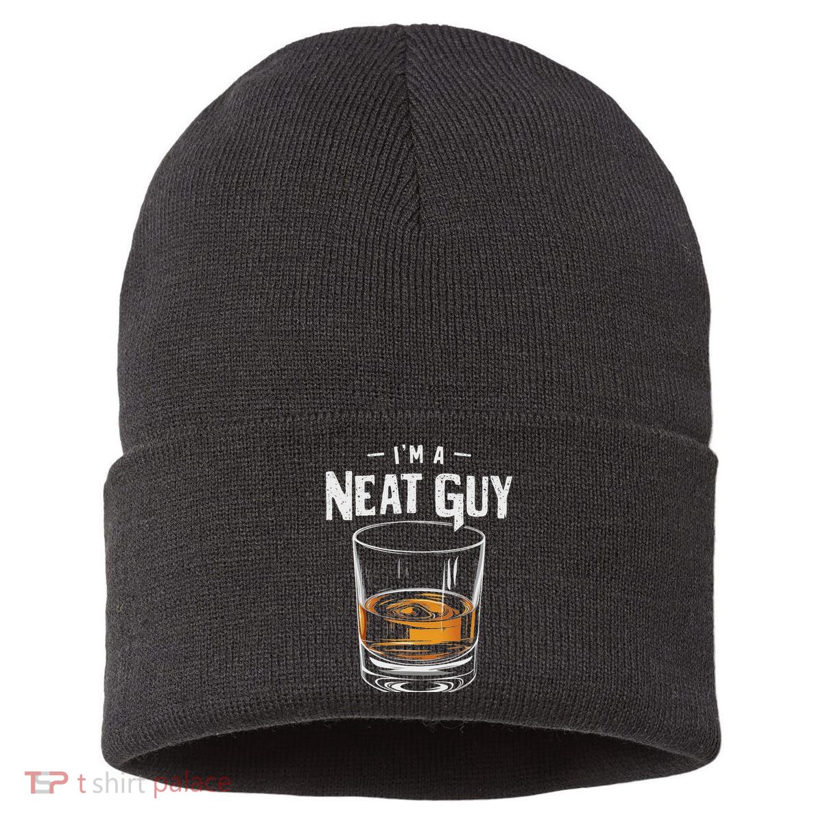 Vintage I'm A Neat Guy Funny Whiskey Bourbon Drinker Sustainable Knit Beanie