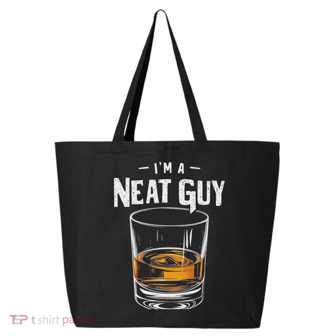 Vintage I'm A Neat Guy Funny Whiskey Bourbon Drinker 25L Jumbo Tote