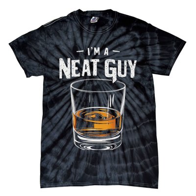 Vintage I'm A Neat Guy Funny Whiskey Bourbon Drinker Tie-Dye T-Shirt