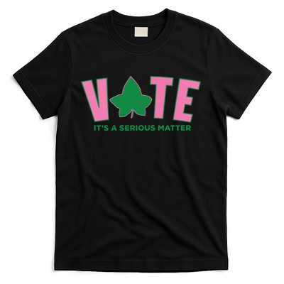 Vote Its A Serious Matter Green T-Shirt
