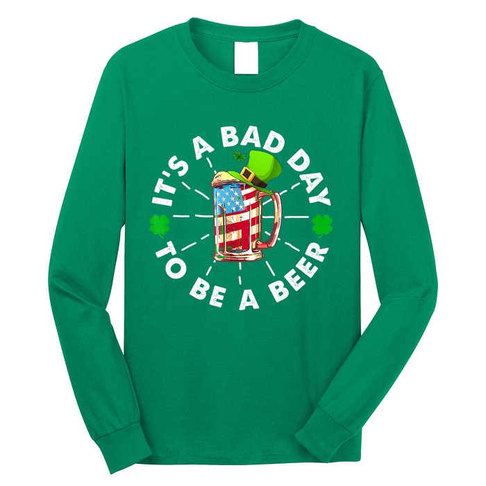 Vintage Its A Bad Day To Be A St. Patricks Day Beer Gift Long Sleeve Shirt