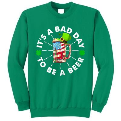 Vintage Its A Bad Day To Be A St. Patricks Day Beer Gift Sweatshirt