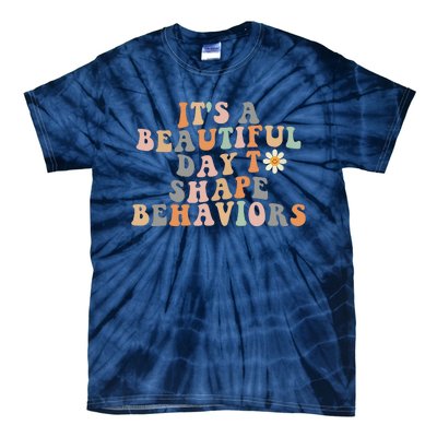 Vintage Its A Beautiful Day To Shape Behaviors Retro Funny Tie-Dye T-Shirt