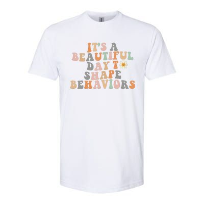 Vintage Its A Beautiful Day To Shape Behaviors Retro Funny Softstyle CVC T-Shirt