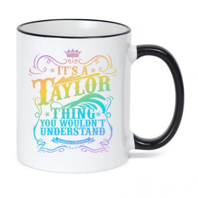 Vintage Its A Taylor Thing You Wouldnt Understand 11oz Black Color Changing Mug